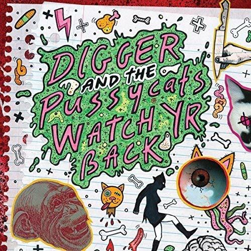 Watch Yr Back - Vinile LP di Digger,Pussycats