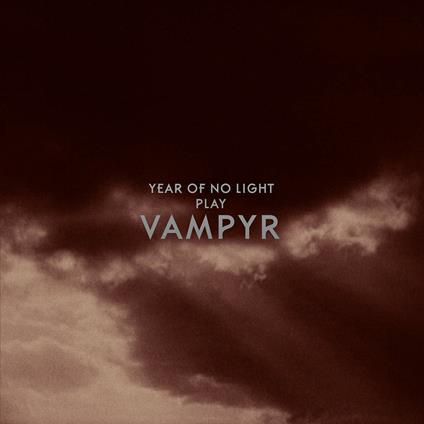 Vampyr (Re-Issue) - CD Audio di Year of No Light