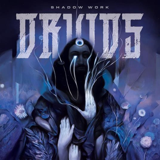 Shadow Work - CD Audio di Druids