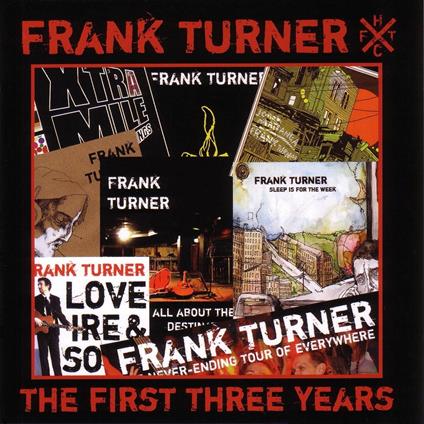 First Three Years - CD Audio di Frank Turner