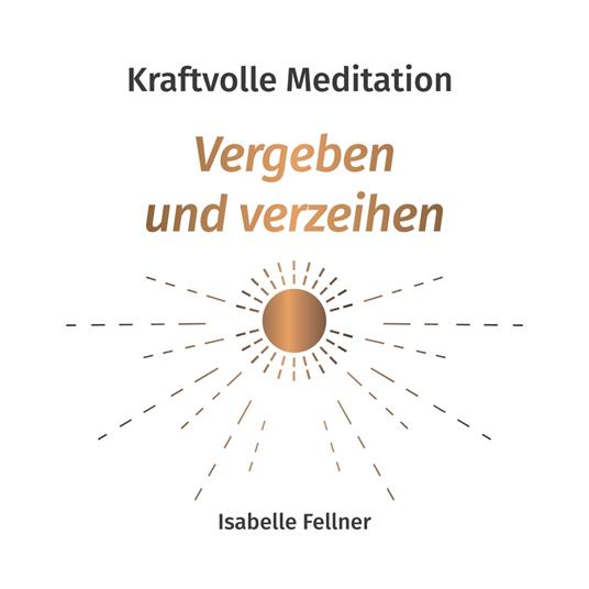 Kraftvolle Meditation