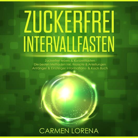 Zuckerfrei Intervallfasten