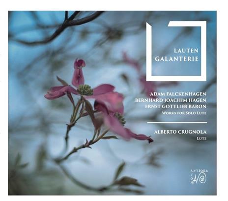 Lauten Galanterie. Musica per liuto solo - CD Audio di Alberto Crugnola