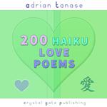 200 Haiku Love Poems