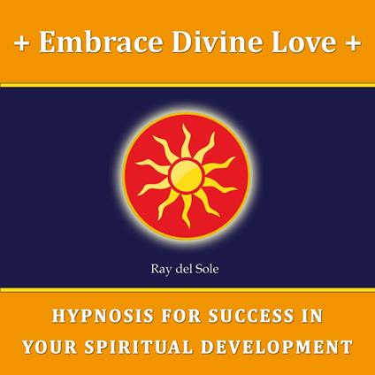 Embracing Divine Love