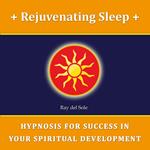 Rejuvenating Sleep