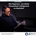 Die Hypnose, um deine Einsamkeit zu beenden