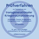 Prüfverfahren zur Feststellung von transgenerationaler Kriegstraumatisierung