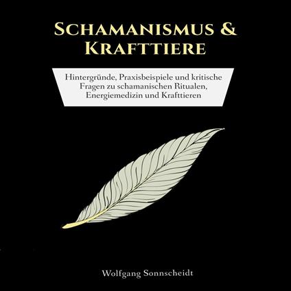 Schamanismus & Krafttiere