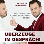 Überzeuge im Gespräch!