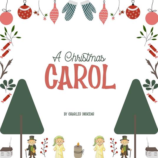 A Christmas Carol