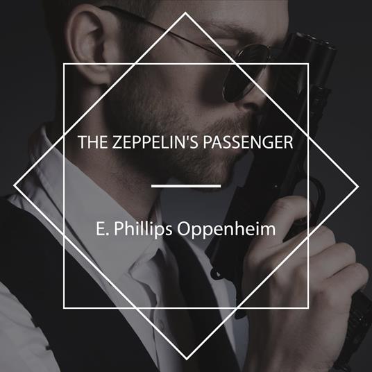 The Zeppelin's Passenger