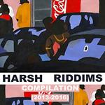 2mr Presents. Harsh Riddims 2013-2016