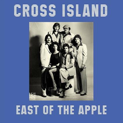East of the Apple - Vinile LP di Cross Island