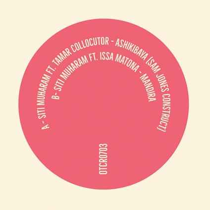 Ashikibaya (feat. Tamar Collocutor) - Vinile 7'' di Siti Muharam