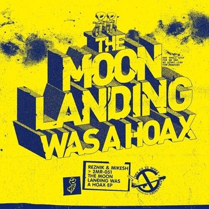 The Moon Landing Was A Hoax - Vinile LP di Reznik and Mikesh