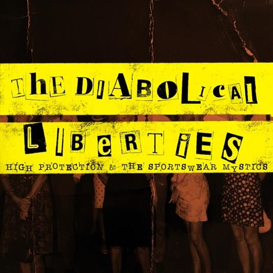 High Protections & the Sportswear Mystic - Vinile LP di Diabolical Liberties