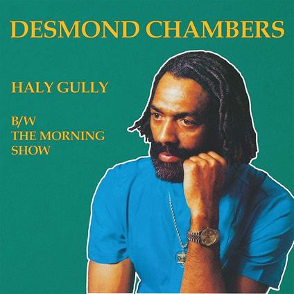 Haly Gully - The Morning Show - Vinile LP di Desmond Chamber