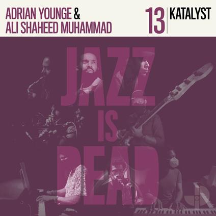 Katalyst Jid013 - Vinile LP di Katalyst, Adrian Younge, Ali Shaheed Muhammad