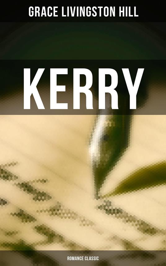 Kerry (Romance Classic)