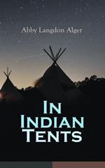 In Indian Tents