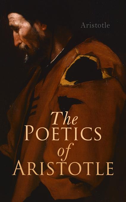 The Poetics of Aristotle