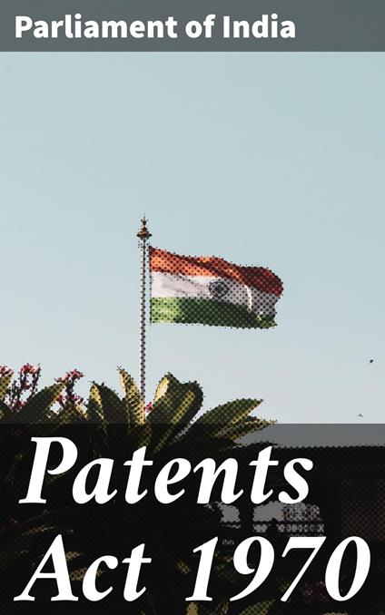 Patents Act 1970