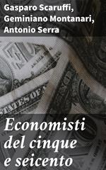 Economisti del cinque e seicento