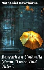 Beneath an Umbrella (From 