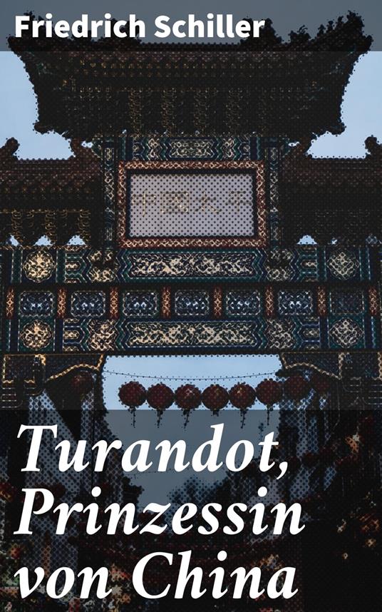 Turandot, Prinzessin von China