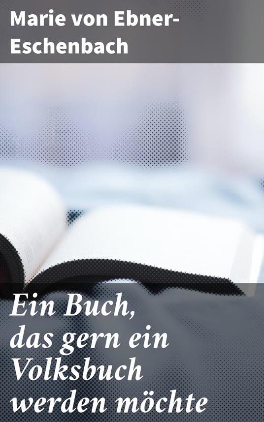 Ein Buch, das gern ein Volksbuch werden möchte