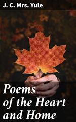 Poems of the Heart and Home