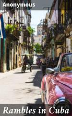 Rambles in Cuba