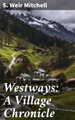 Westways: A Village Chronicle