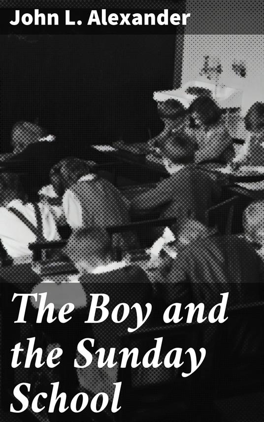 The Boy and the Sunday School