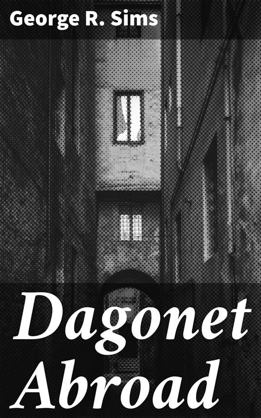 Dagonet Abroad