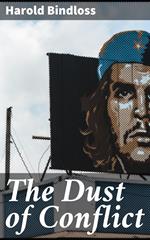 The Dust of Conflict