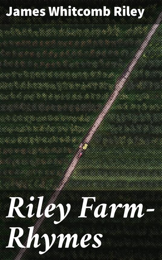 Riley Farm-Rhymes