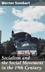 Socialism and the Social Movement in the 19th Century