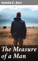 The Measure of a Man