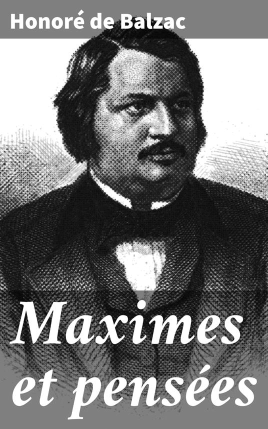 Maximes et pensées