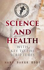 Science and Health with Key to the Scriptures