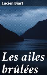 Les ailes brûlées