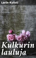 Kulkurin lauluja