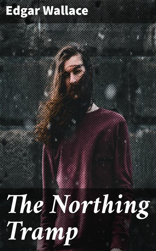 The Northing Tramp