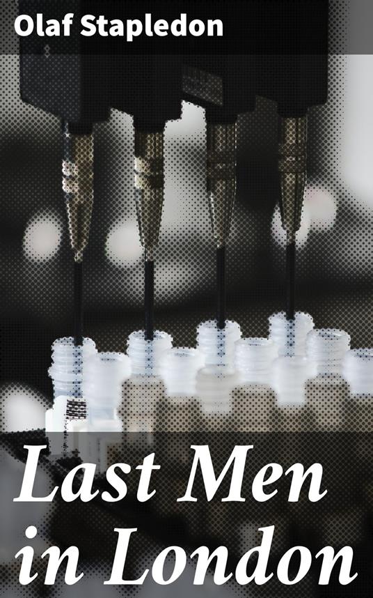 Last Men in London