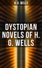 Dystopian Novels of H. G. Wells