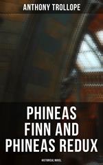 Phineas Finn and Phineas Redux (Historical Novel)