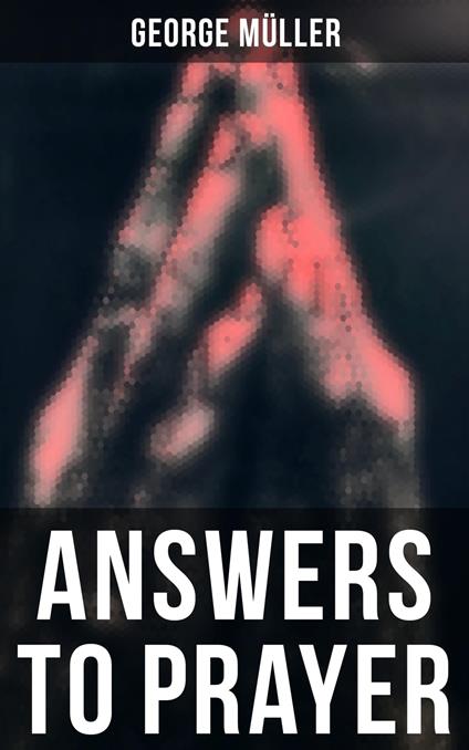 Answers to Prayer