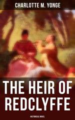 The Heir of Redclyffe (Historical Novel)